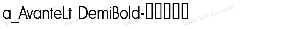 a_AvanteLt DemiBold字体转换